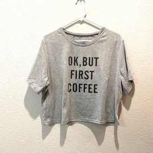 But First Coffee Grey Crop Top